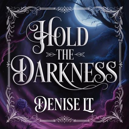 Hold the Darkness