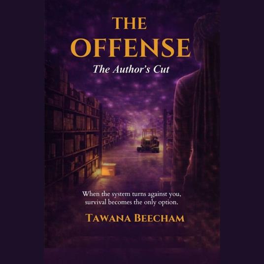 Offense, The - The Author’s Cut