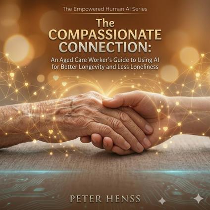Compassionate Connection, The
