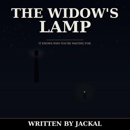 WIDOW'S LAMP, THE