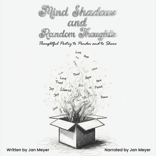 Mind Shadows and Random Thoughts