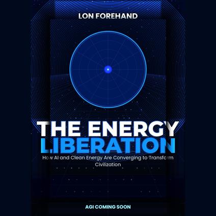 ENERGY LIBERATION, THE