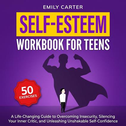 Self-Esteem Workbook for Teens