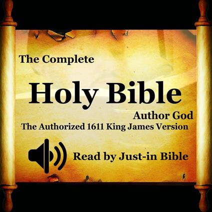 Complete Holy Bible Read by Just-in Bible, The