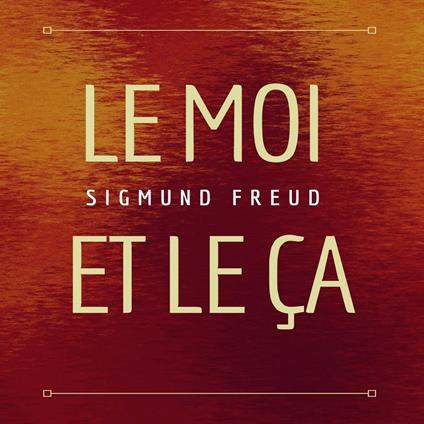Le Moi et le Ça