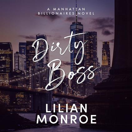Dirty Boss