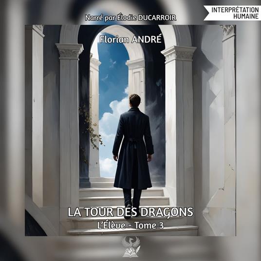 La Tour des Dragons - L'Élève 3