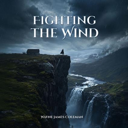 Fighting The Wind
