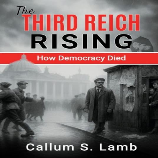 Third Reich Rising, The