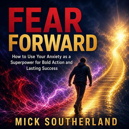 Fear Forward