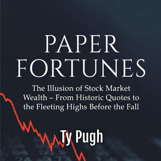Paper Fortunes