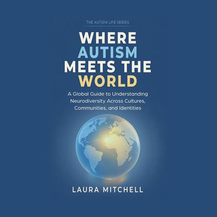 Where Autism Meets the World