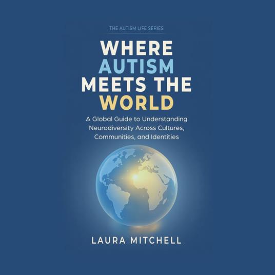 Where Autism Meets the World