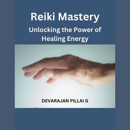 Reiki Mastery