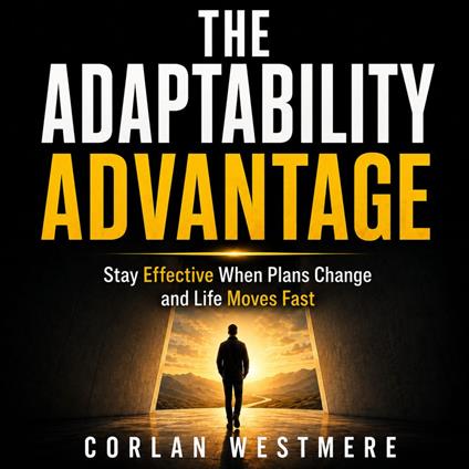 Adaptability Advantage, The