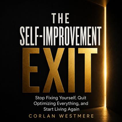 Self-Improvement Exit, The