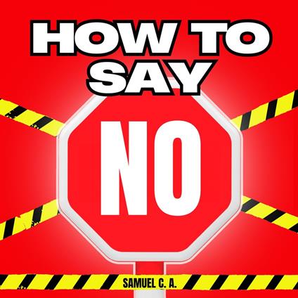 How to Say NO