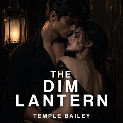Dim Lantern, The