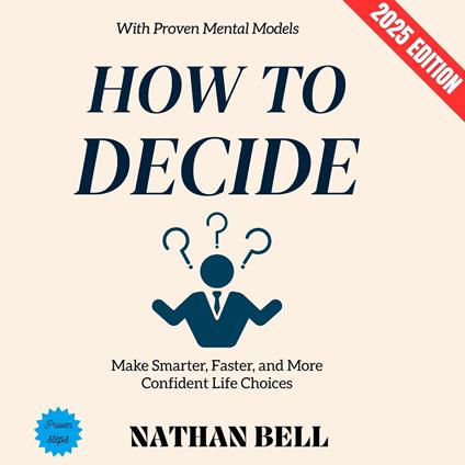 How to Decide: