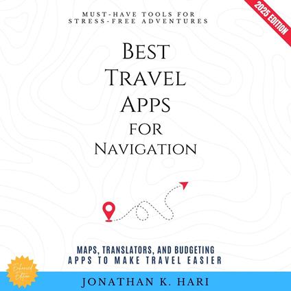 Best Travel Apps for Navigation: