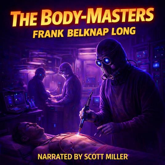 Body-Masters, The