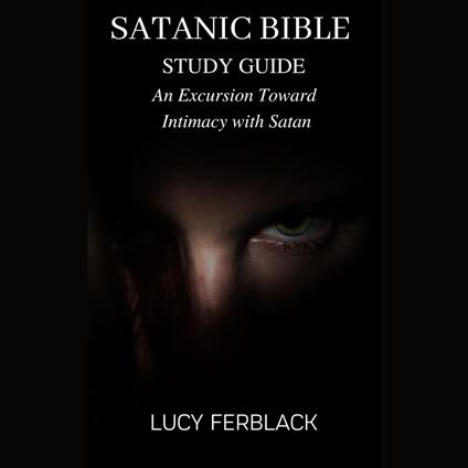 SATANIC BIBLE STUDY GUIDE