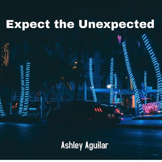 Expect the Unexpected
