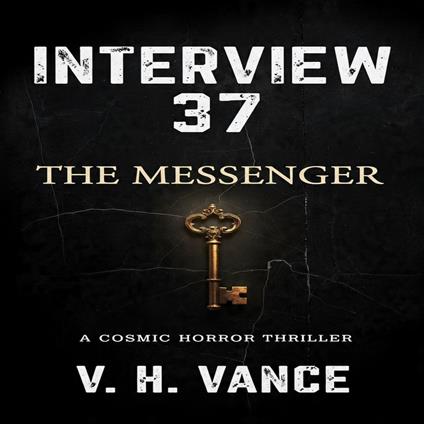INTERVIEW 37: THE MESSENGER