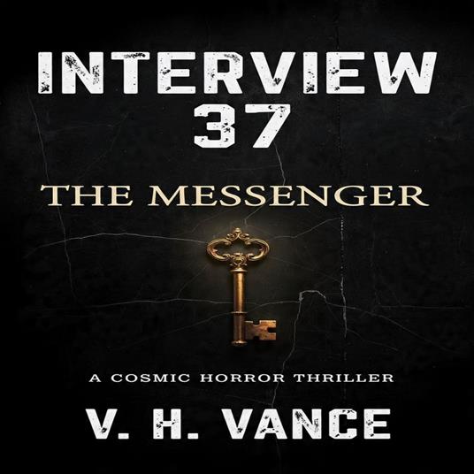 INTERVIEW 37: THE MESSENGER