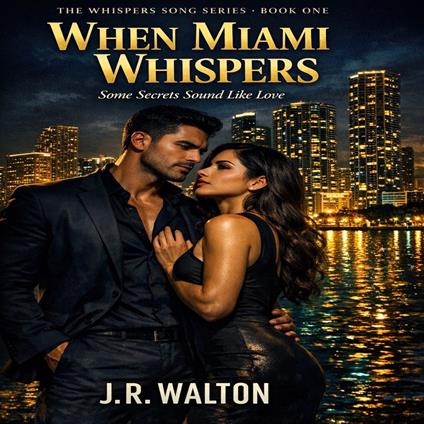 When Miami Whispers