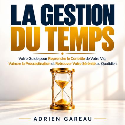 La Gestion du Temps
