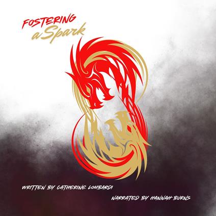 Fostering A Spark