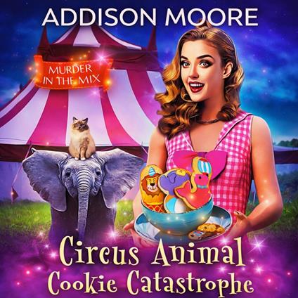 Circus Animal Cookie Catastrophe