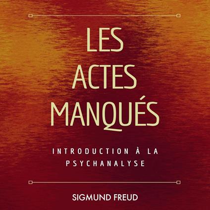 Les Actes Manqués