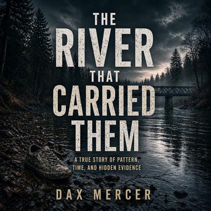 River That Carried Them, The