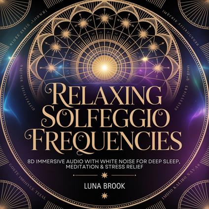 Relaxing Solfeggio Frequencies