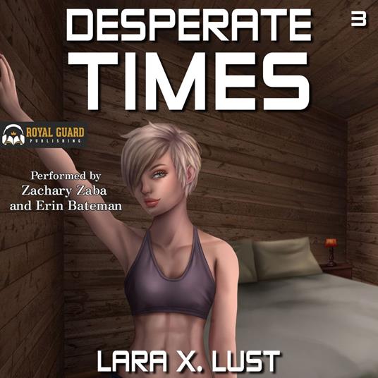 Desperate Times 3