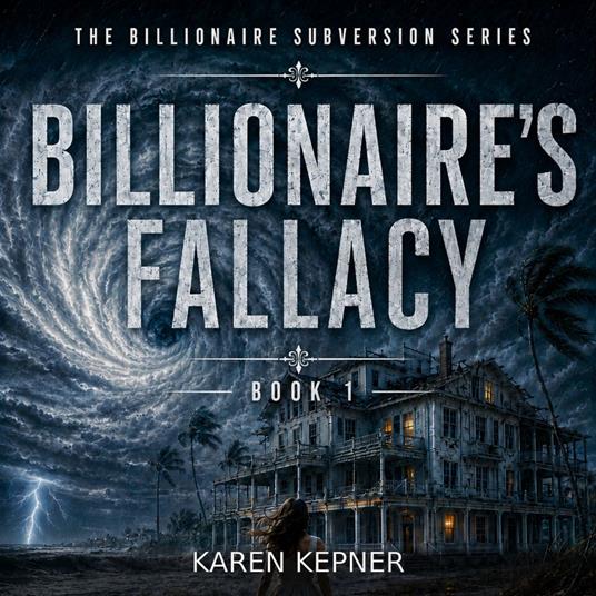 Billionaire's Fallacy