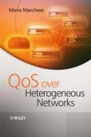 QoS Over Heterogeneous Networks - Mario Marchese - cover