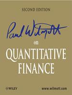 Paul Wilmott on Quantitative Finance, 3 Volume Set