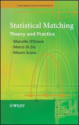 Statistical Matching: Theory and Practice - Marcello D'Orazio,Marco Di Zio,Mauro Scanu - cover