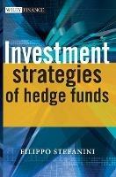 Investment Strategies of Hedge Funds - Filippo Stefanini - cover