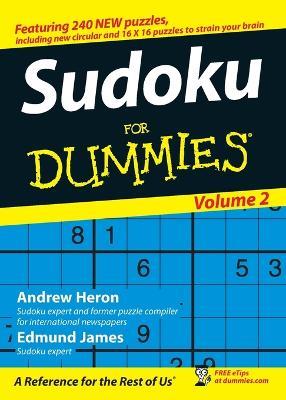 Sudoku For Dummies, Volume 2 - Andrew Heron,Edmund James - cover