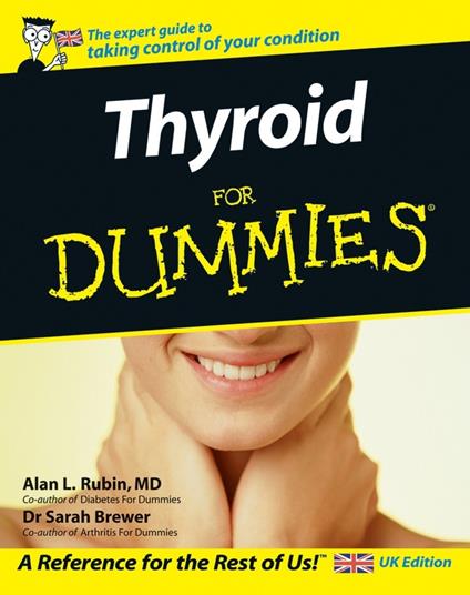 Thyroid For Dummies - Alan L. Rubin,Sarah Brewer - cover