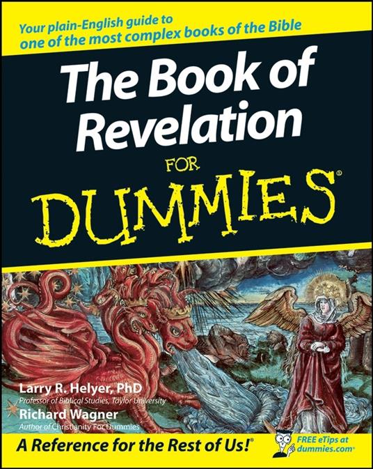 The Book of Revelation For Dummies - Richard Wagner,Larry R. Helyer - cover