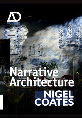 Narrative Architecture - Nigel Coates - cover