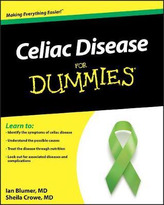 Celiac Disease For Dummies - Ian Blumer,Sheila Crowe - cover