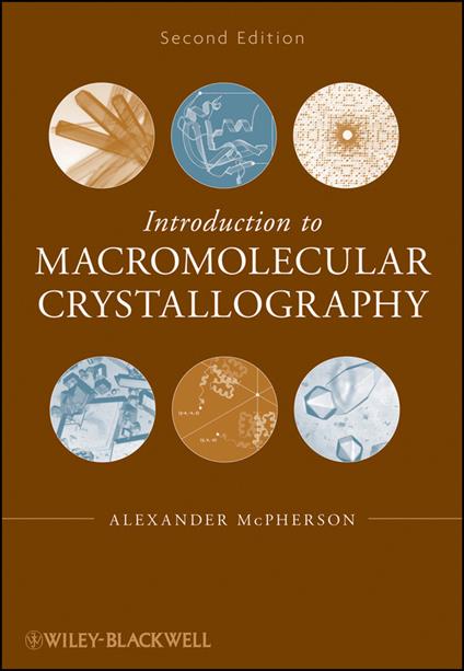 Introduction to Macromolecular Crystallography - Alexander McPherson - cover