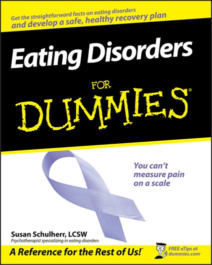 Eating Disorders For Dummies - Susan Schulherr - cover
