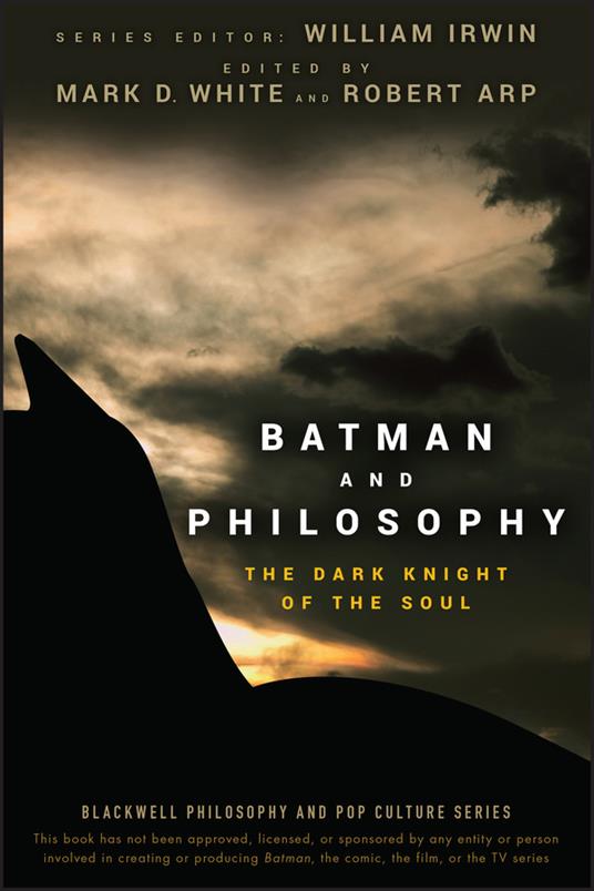 Batman and Philosophy: The Dark Knight of the Soul - cover